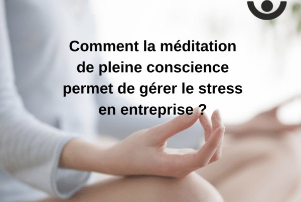 gérer le stress en entreprise