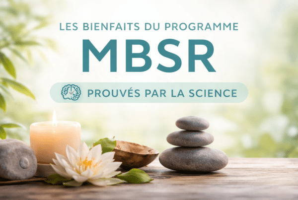 Bienfaits du programme MBSR